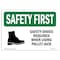 Signmission OSHA Sign, Shoes Required When Using W/ Symbol, 10in X 7in Rigid Plastic, 10" W, 7" H, Landscape OS-SF-P-710-L-10964 - alternate 1